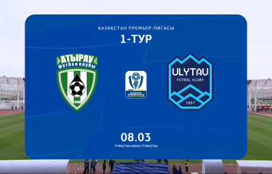 Обзор АТЫРАУ - УЛЫТАУ - 0:0. 08.03.2026. 1 тур.